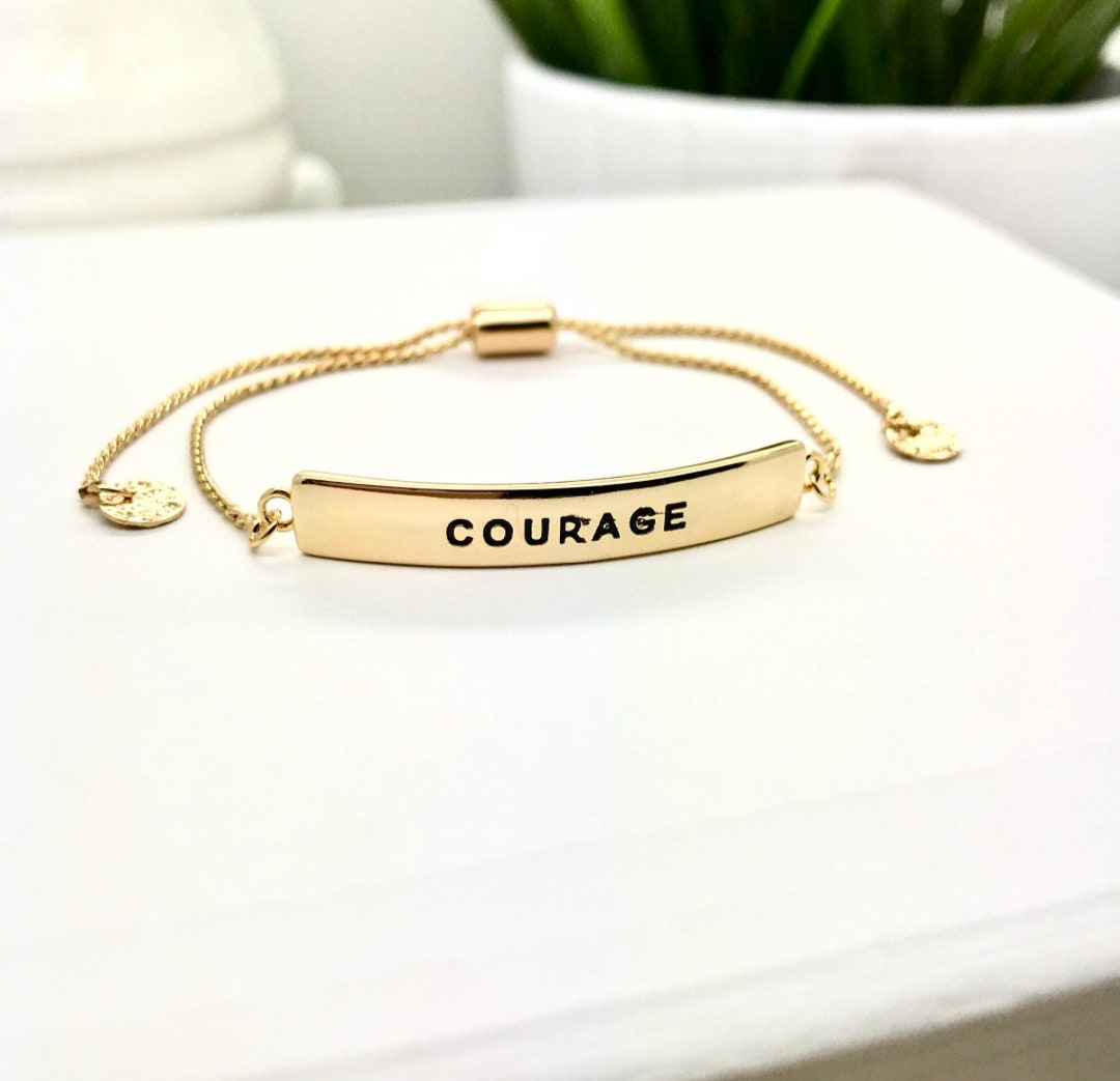 Inspirational Bracelet, Courage Bracelet for Women, Best Friend Gift