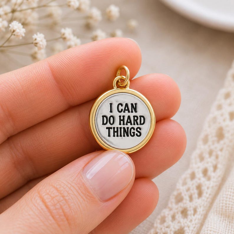 I Can Do Hard Things Charm with Jump ring, Stamped Charm, Motivational Charm, Charm for Teen Girls, Strong Women, Mantra Charm for Bracelet image 1