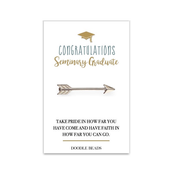 Seminary Graduation Gift for him, silver or Gold Arrow tie bar, gift for graduate, carded - Congratulations with inspiring quote message.