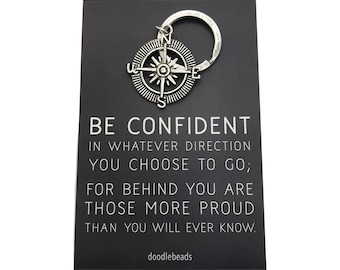 Graduation Gift, Going away to college, Compass key ring with card Be Confident in whatever direction you choose... Journey Travelers charm