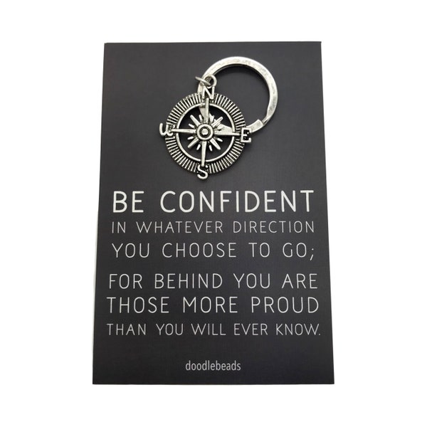 Graduation Gift, Going away to college, Compass key ring with card Be Confident in whatever direction you choose... Journey Travelers charm