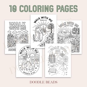 May include: A collection of five black and white coloring pages with the text "WALK WITH ME" and "MOSES 6:34". The pages feature illustrations of landscapes, people, and religious imagery. The words "10 COLORING PAGES" and "DOODLE BEADS" are also visible.