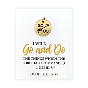 Go and Do charms, I will Go & Do 2020 LDS youth theme Charms, go and Do bracelet charm, Necklace charm, New Young Women theme Jewelry Gifts