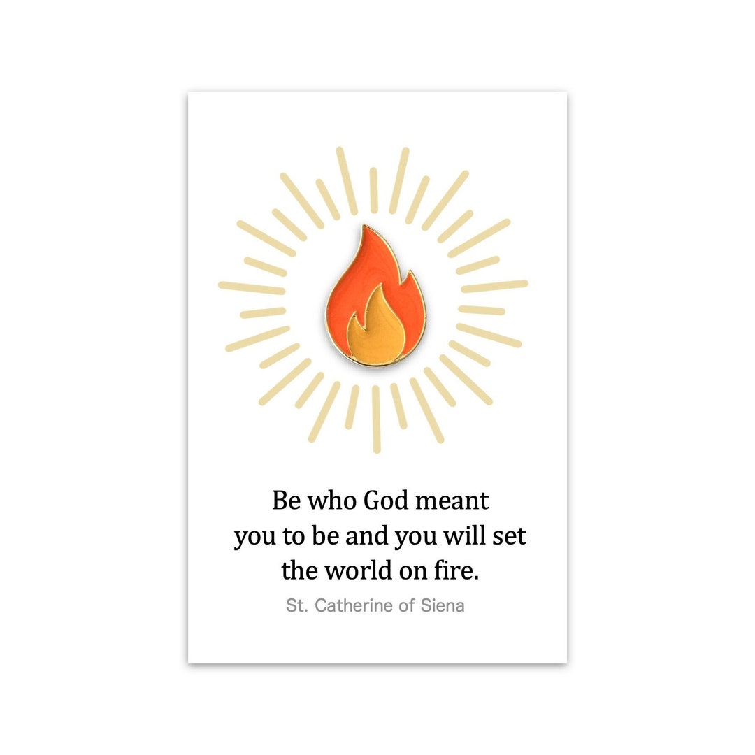 St. Catherine of Siena Be Who God Meant You to Be, Set the World on ...