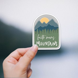Sticker Faith Moves Mountains, Faith Stickers, berglandschap, sticker voor hydrofles of laptop, stickercitaten, inspirerende stickers
