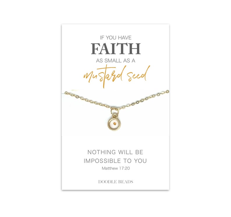 Mustard Seed Necklace, Silver or Gold Faith necklace, If you have faith as small as a mustard seed, choose carded with quote or in gift box 