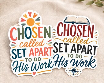 Chosen Called Set Apart Missionary Sticker, LDS Mission Call Gift, Waterproof Vinyl Decal