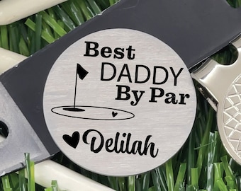 Fathers day gift Personalized Best Daddy By Par Golf Ball Marker Dad Gift Idea For Father's Day Gift Idea For Father's Day Dad Gift