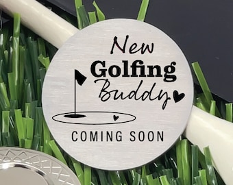 Personalized Pregnancy Announcement to Husband New Golfing Buddy Golf Ball Marker Golf Ball Marker Gift Husband Pregnancy Announcement