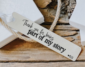 My Story Bookmark Personalized Bookmark Thank You for Him Gift for Her Gift Metal Bookmark Birthday Gift Teacher Boss Mentor Thank You Nurse