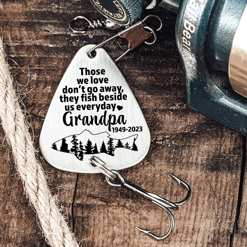 Remembrance Fishing Lure Grief Remembrance Gift They Fish Beside Us Fishing Lure Gift In Loving Memory Fishing Lure Gift For Your Loved Ones image 1