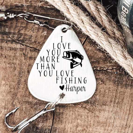 Personalized Fishing Lure Gift for Husband I Love You More Than