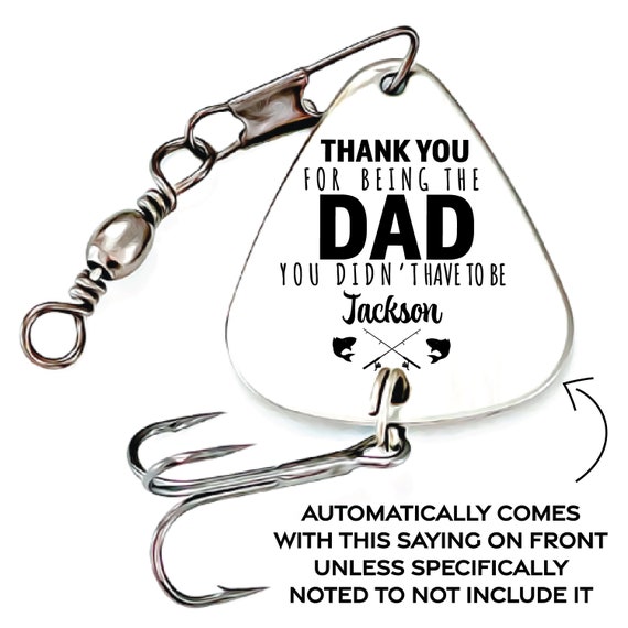 Lure for Stepdad Father's Day Gift Fishing Lure Bonus Dad Thank You for  Being the Dad You Didn't Have to Be Fishing Lure 