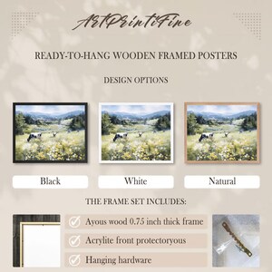 May include: Ready-to-hang wooden framed posters with a landscape painting of cows grazing in a field. Available in black, white, and natural frames. The frame set includes a 0.75-inch thick Ayous wood frame, an Acrylite front protector, and hanging hardware.