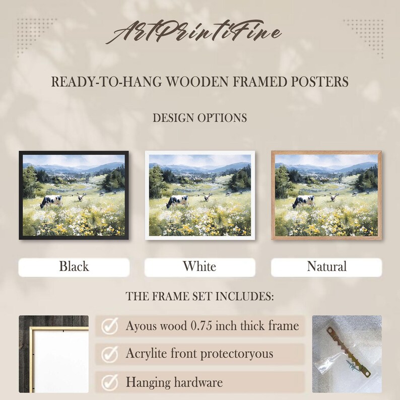 May include: Ready-to-hang wooden framed posters with a landscape painting of cows grazing in a field. Available in black, white, and natural frames. The frame set includes a 0.75-inch thick Ayous wood frame, an Acrylite front protector, and hanging hardware.