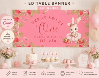 Berry Sweet One Birthday Banner, Strawberry First Birthday Banner, Bunny Birthday Decorations, Editable Pink Party Banner