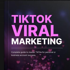 TikTok Viral Marketing Ebook | Master SEO, Go Viral, Boost Engagement, FYP Strategies, Grow Sales & Build Influencer Brand Success!