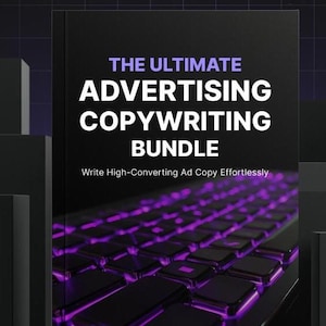 Pode incluir: Uma imagem em preto e branco de um teclado de laptop com retroiluminação roxa. O texto "THE ULTIMATE ADVERTISING COPYWRITING BUNDLE" é exibido acima do teclado. O texto "Write High-Converting Ad Copy Effortlessly" é exibido abaixo do teclado.