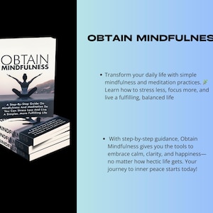 May include: A book titled "Obtain Mindfulness" with a step-by-step guide on mindfulness and meditation. The cover features a person in a yoga pose against a blue sky and green trees background.