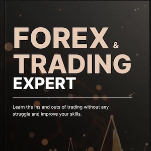 Forex Trading Mastery | Beginner to Expert Guide for Market Analysis, Risk Management & Profitable Strategies | Trade Smart,Maximize Profits