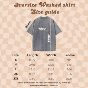 May include: A gray, oversized washed shirt with a size guide. The shirt's length ranges from 26.77 to 31.50 inches, width from 20.87 to 25.59 inches, and sleeve from 7.87 to 10.24 inches. Sizes include S, M, L, XL, and 2XL.