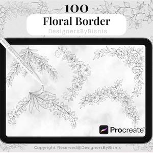Puede incluir: Ilustración digital de 100 diseños de bordes florales en una tableta. Los diseños son dibujos lineales en blanco y negro de varias flores y follaje. La pantalla de la tableta muestra el texto "Floral Border" y "DesignersByBisnis".