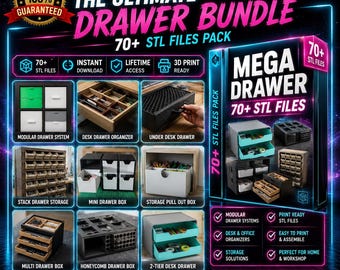 May include: A digital product advertisement for The Ultimate Drawer Bundle featuring 70+ STL files for 3D printing. The graphic displays various modular drawer systems, desk organizers, and storage boxes in black, white, green, and wood tones.