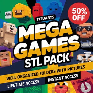 May include: A digital illustration of a 3D STL pack of mega games. The image features a variety of colorful pixelated characters and the text "MEGA GAMES STL PACK". The text "WELL ORGANIZED FOLDERS WITH PICTURES", "LIFETIME ACCESS", and "INSTANT ACCESS" are also included in the image.