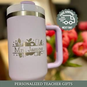 Teacher Appreciation Gift, Personalized Teacher 40 oz Tumbler with Handle, Custom Teacher Tumbler, Engraved End of Year Gift