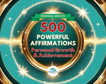 500 potenti affermazioni per la crescita personale e il successo - Royalty-Free per uso commerciale - File WORD scaricabile con 500 affermazioni