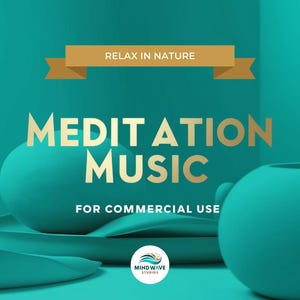 Royalty-Free Peaceful Relaxation and Meditation Music Track &quot;Relax in Nature&quot; with Nature Sounds for Yoga, Healing, Stress Relief and Sleep