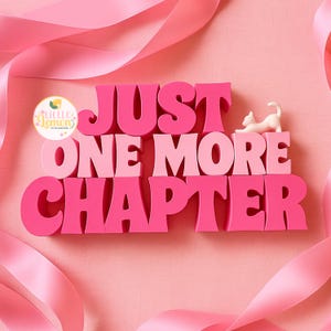 3D Printed 'Just One More Chapter' Book Lover Decor image 5