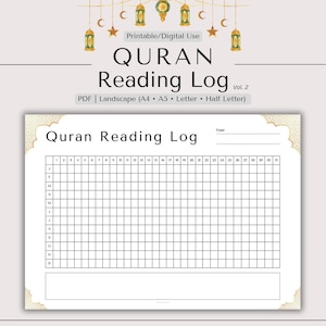 May include: A printable Quran Reading Log, Vol. 2, in a landscape format. The design features decorative elements and the text "Quran Reading Log" at the top. Includes spaces for the year and a grid for tracking reading progress.