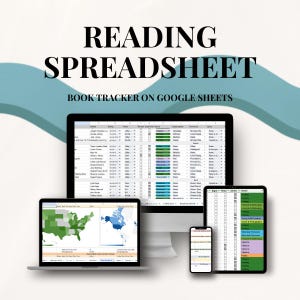 May include: A digital display of a reading spreadsheet on multiple devices, including a laptop, desktop monitor, tablet, and smartphone. The text "READING SPREADSHEET" and "BOOK TRACKER ON GOOGLE SHEETS" are displayed at the top.