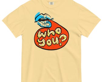 Who You? Unisex t-shirt