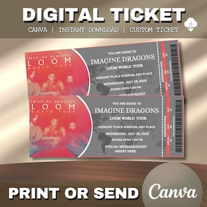 Puede incluir: Diseño de boleto digital con el texto "DIGITAL TICKET" en la parte superior. El diseño incluye dos boletos para el Imagine Dragons Loom World Tour, con detalles como el lugar del concierto, la fecha y la hora. Los boletos son rojos, grises y blancos.