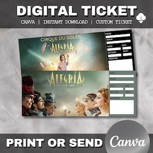 Puede incluir: Diseño de boleto digital con el texto "DIGITAL TICKET" en la parte superior. El boleto presenta el espectáculo "ALEGRIA" del Cirque du Soleil con una mujer con un vestido rosa. El diseño incluye campos rellenables para detalles del evento y el logotipo de Canva.