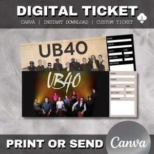 Puede incluir: Diseño de boleto digital con la banda UB40. El diseño incluye el nombre de la banda y una foto de los miembros de la banda. La plantilla de boleto tiene campos para nombre, lugar, fecha, hora, sección, asiento y un mensaje.