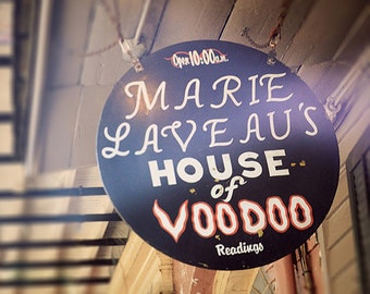 New Orleans "Marie Laveau House of Voodoo" Shop Sign Photograph. French Quarter Print. Creole, Mardi Gras, Wall Art, Home Decor.