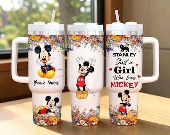 Custom Mickey Mouse 40oz Tumbler Just A Girl Who Loves Cup Gift