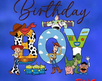 Toy Story Png, Birthday Boy Png, Family Birthday Party Png, Birthday Family, Vacay Mode Png, Birthday Gift Png, Buzz, Woody, Jessie Png