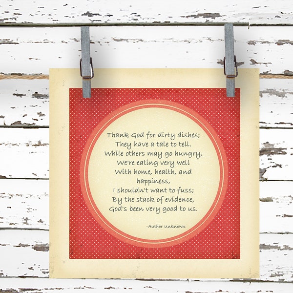 Print - Thank God for Dirty Dishes - Inspirational Quote - 5x5 Art Print