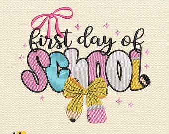 Teacher Embroidery Design, Preppy School Embroidery, Coquette First Day of School, First Day School File, Back to School Stitch File