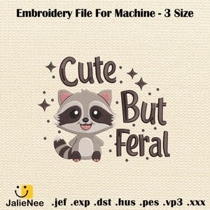 Funny Raccoon Embroidery File, Cute But Feral Machine Embroidery Design, Animal Pattern for Baby and Toddler Clothes, Instant Download