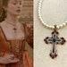 Giulia Farnese Lucrezia Borgias Ruby Emerald Crystal Hematite Rose Gold Cross Cream Pearl Renaissance Tudors Reign Necklace 