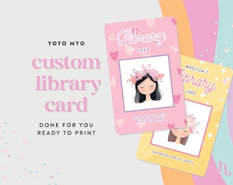 May include: Pink and yellow library cards with a cartoon girl wearing a flower crown. The text on the cards reads "Library Card" and "McDonald Family Audio Library" and "Madison's Library Card" and "Cartwright Family Library".