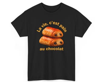 Camiseta francesa divertida, camiseta "La Vie C'est Pain Au Chocolat", ropa para amantes de la repostería, ropa francófila, camiseta con estampado de panadero, camiseta con juego de palabras francés
