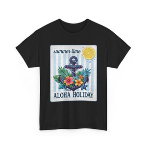 Aloha Holiday Anchor Summer Time Floral Tropical T-Shirt image 1