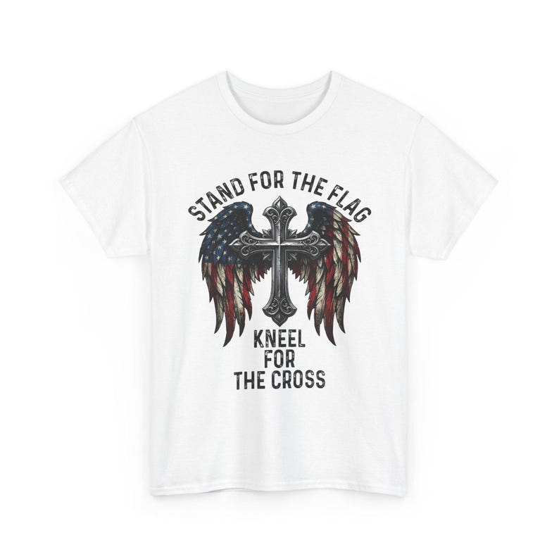 Patriotic Christian Shirt, Stand For The Flag Kneel For The Cross, American Flag Cross Wings, Faith Freedom USA Tee image 1