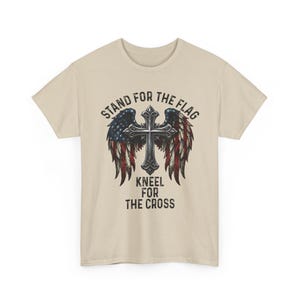 Patriotic Christian Shirt, Stand For The Flag Kneel For The Cross, American Flag Cross Wings, Faith Freedom USA Tee image 3